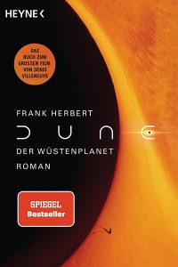 Dune - Der Wüstenplanet von Frank Herbert